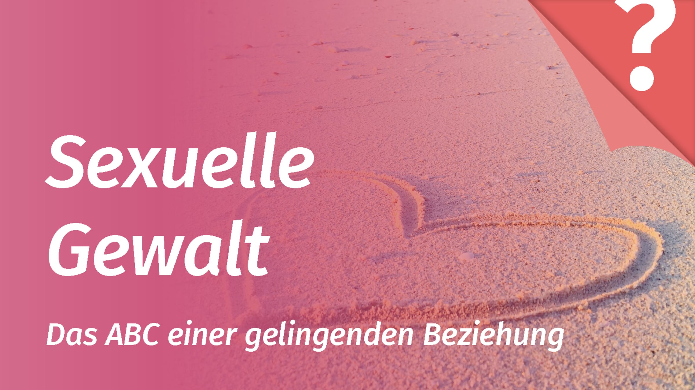 Sexuelle Gewalt