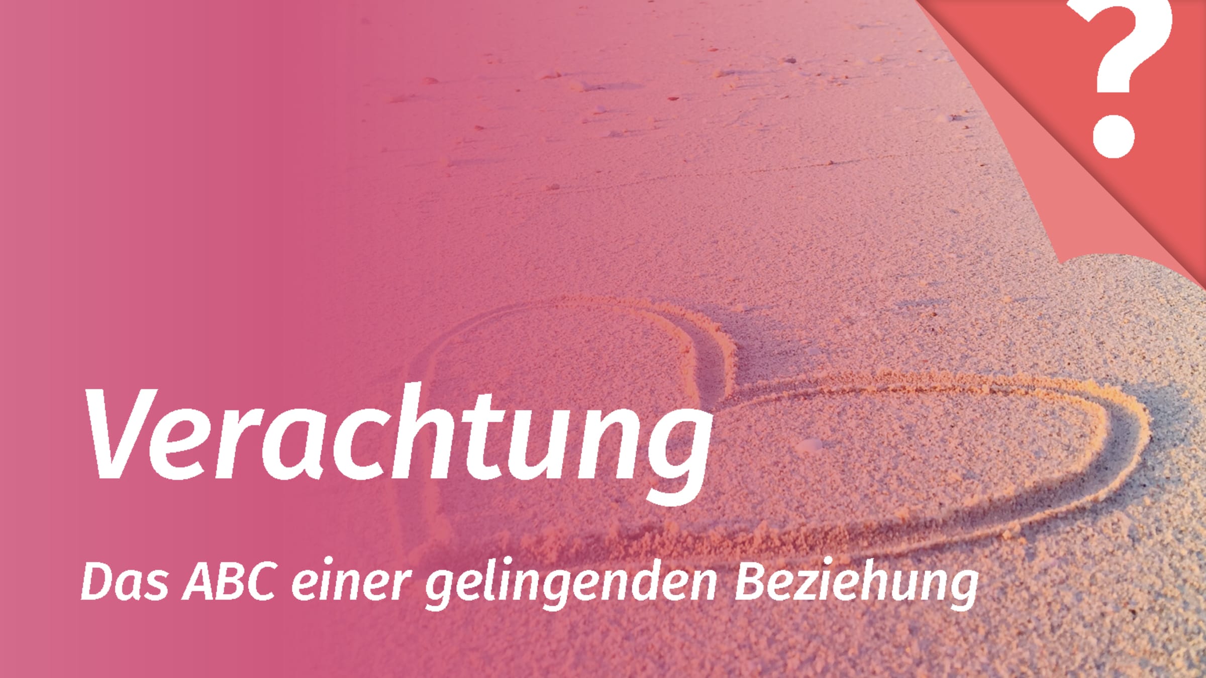 Verachtung in der Partnerschaft