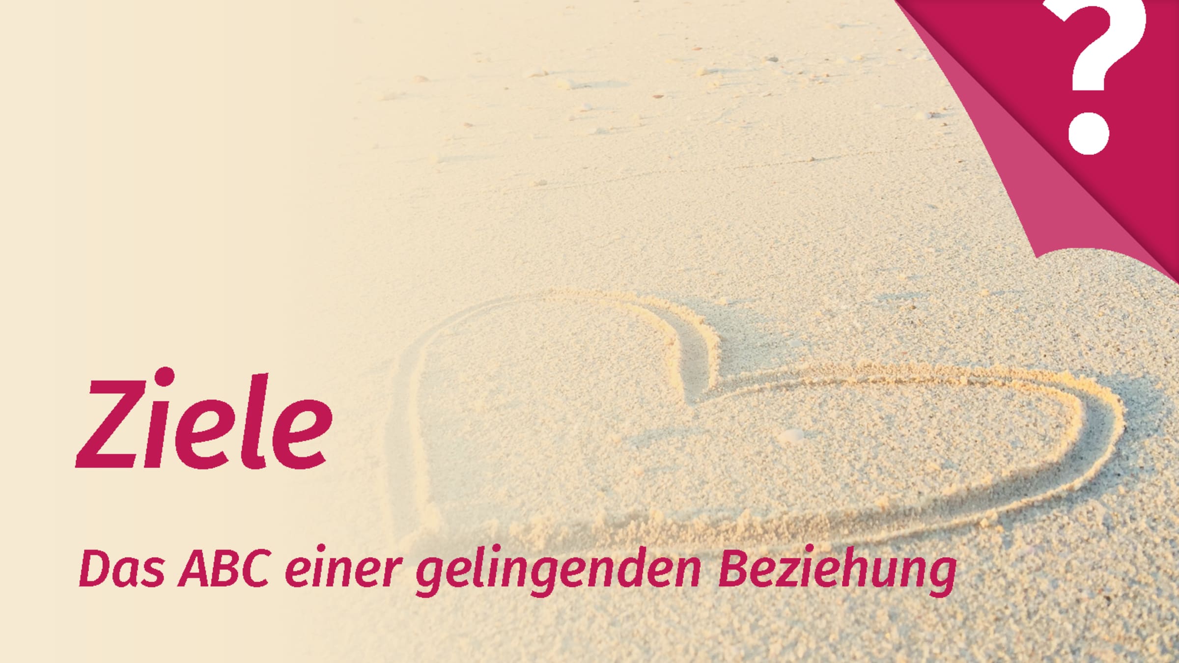 Ziele in der Partnerschaft