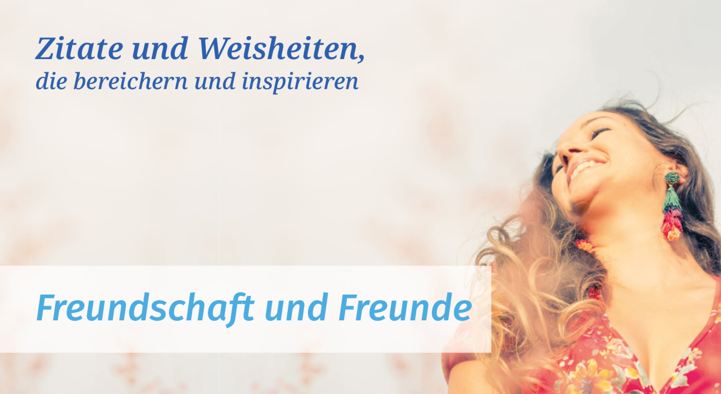 Zitate zu Freundschaft und Freunden