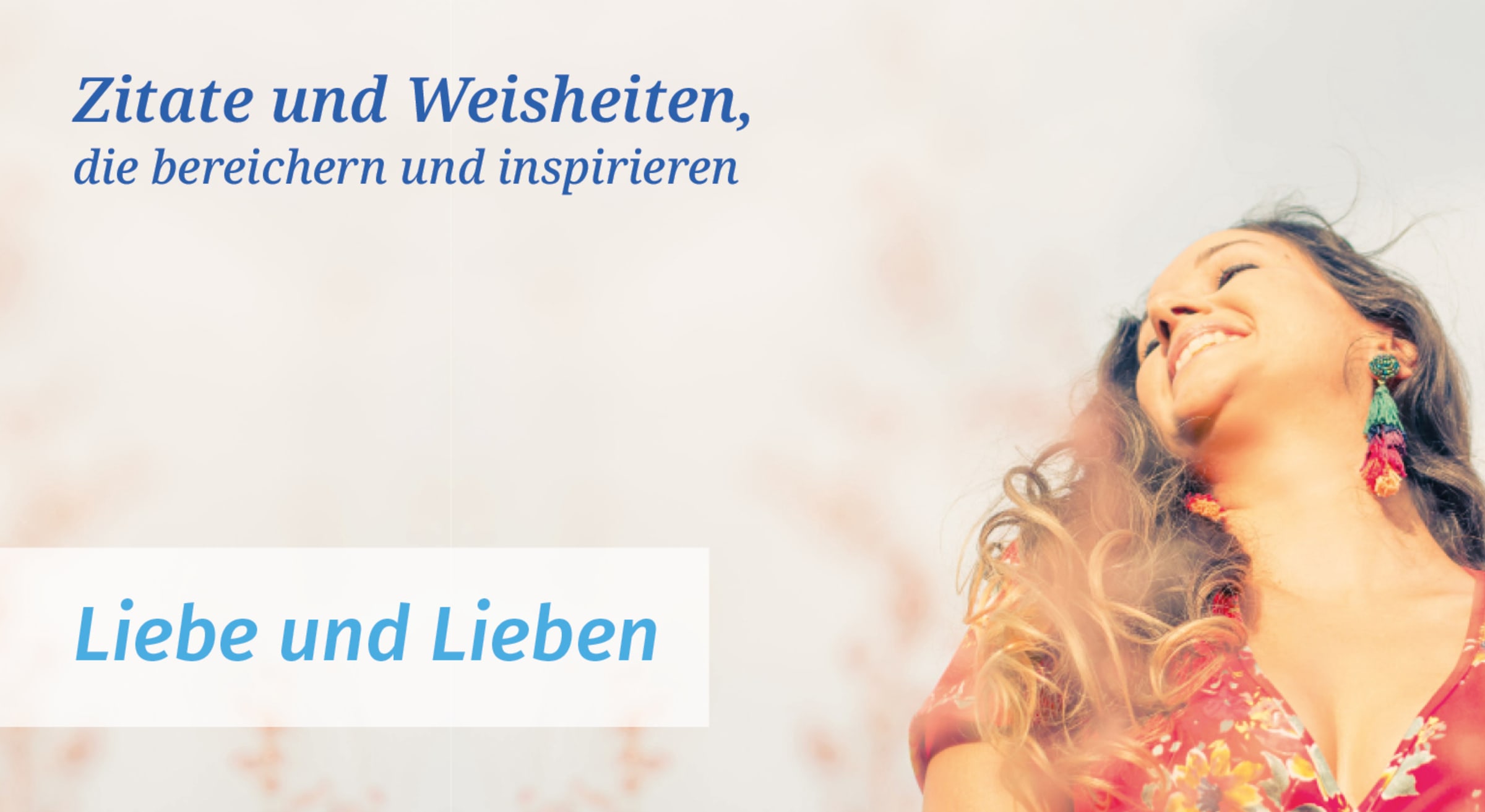 Zitate zu Liebe und Lieben