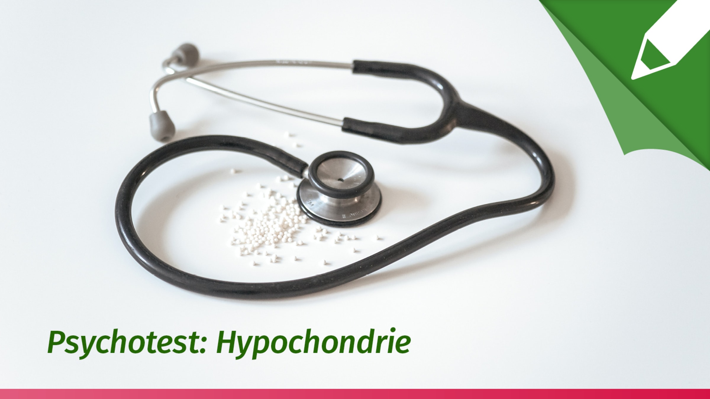 Psychotest Angst vor Krankheiten (Hypochondrie) 