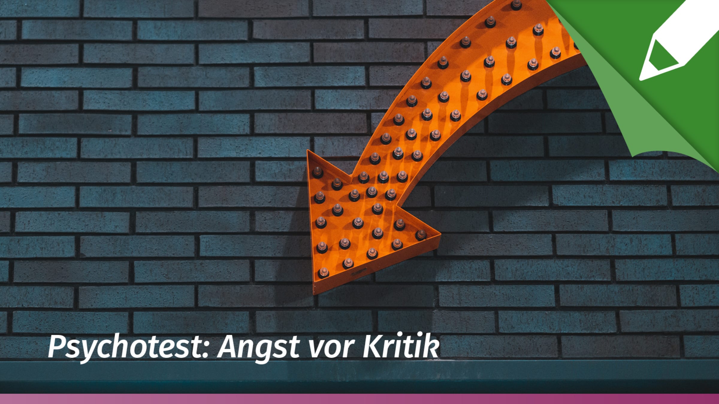 Psychotest Angst vor Kritik