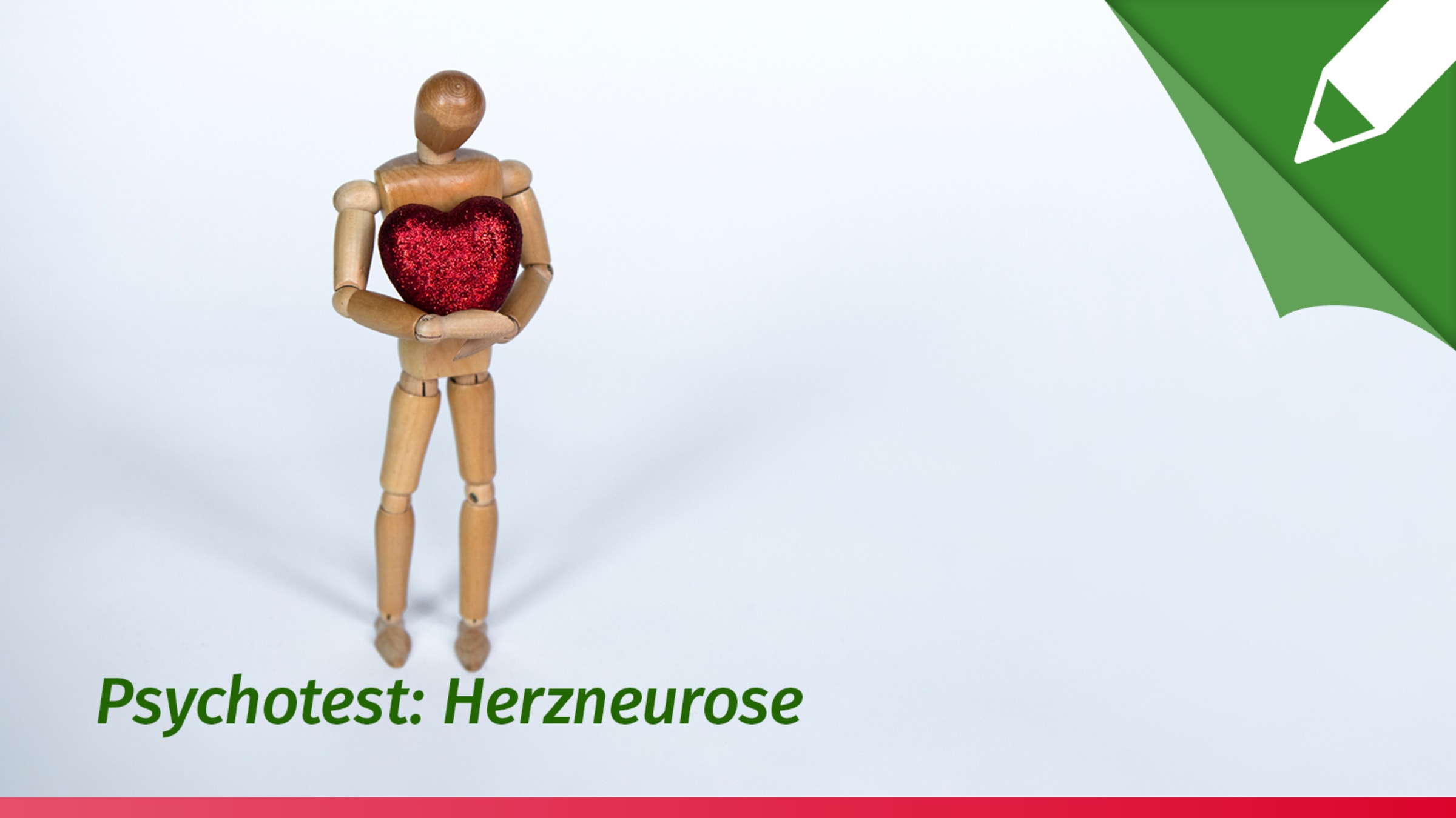Psychotest Herzneurose (Herzphobie)