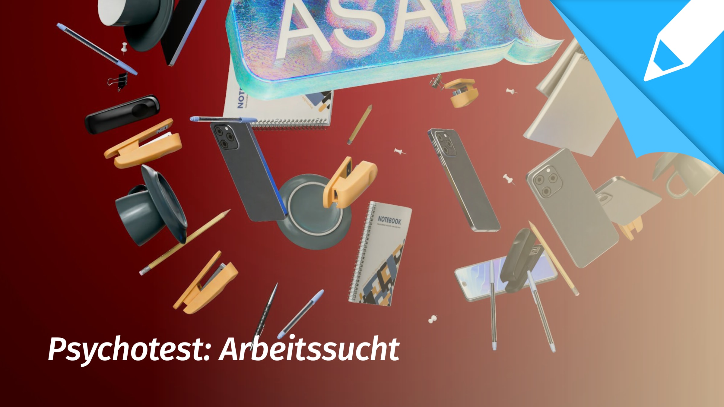 Psychotest Arbeitssucht: Bin ich ein Workaholic?