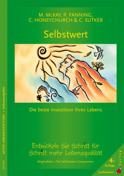 Selbstwert - die beste Investition Ihres Lebens