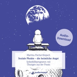 Soziale Phobie - die heimliche Angst