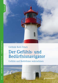 Der Gefühls- und Bedürfnisnavigator