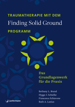 Traumatherapie mit dem »Finding Solid Ground«-Programm 