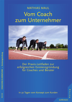 Vom Coach zum Unternehmer