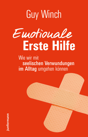 Emotionale Erste Hilfe