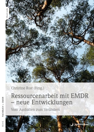 Ressourcenarbeit mit EMDR – neue Entwicklungen
