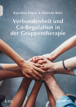 Verbundenheit und Co-Regulation in der Gruppentherapie 