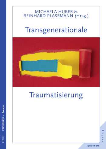 Transgenerationale Traumatisierung