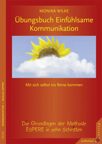 Übungsbuch Einfühlsame Kommunikation 