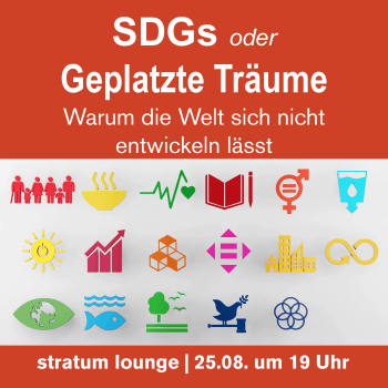 Image: SDGs oder Geplatzte Träume – Warum die Welt sich nicht entwickeln lässt