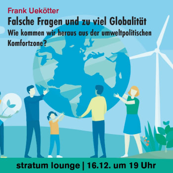 Image: Virtuell & vor Ort: Falsche Fragen und zu viel Globalität – Wie kommen wir heraus aus der umweltpolitischen Komfortzone?