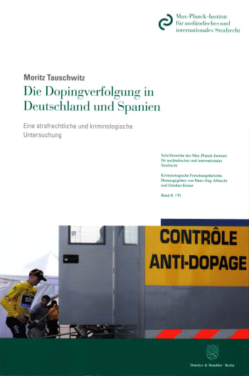 Cover: Die Dopingverfolgung in Deutschland und Spanien