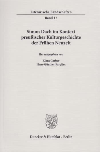 Cover: Simon Dach im Kontext preußischer Kulturgeschichte der Frühen Neuzeit