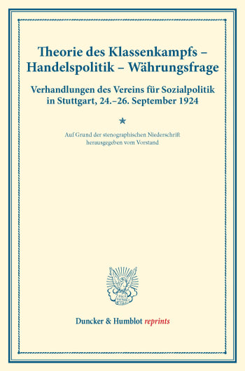 Cover: Theorie des Klassenkampfs – Handelspolitik – Währungsfrage