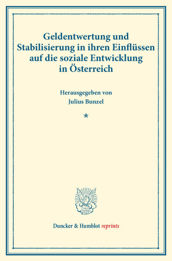 Cover: Geldentwertung und Stabilisierung in ihren Einflüssen auf die soziale Entwicklung in Österreich