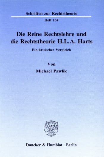 Cover: Die Reine Rechtslehre und die Rechtstheorie H. L. A. Harts