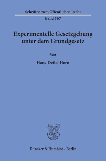 Cover: Experimentelle Gesetzgebung unter dem Grundgesetz