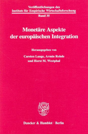 Cover: Monetäre Aspekte der europäischen Integration