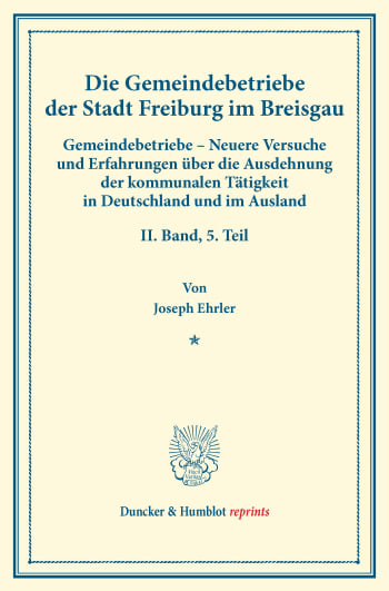 Cover: Die Gemeindebetriebe der Stadt Freiburg im Breisgau