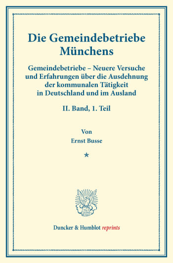 Cover: Die Gemeindebetriebe Münchens