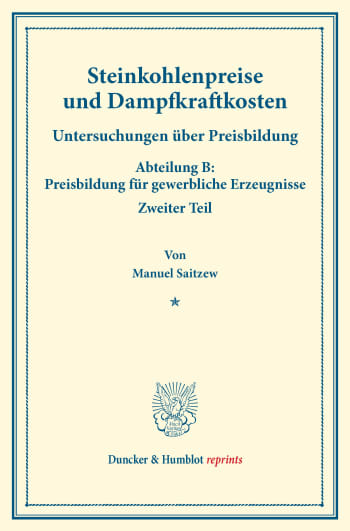 Cover: Steinkohlenpreise und Dampfkraftkosten