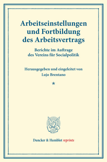 Cover: Arbeitseinstellungen und Fortbildung des Arbeitsvertrags