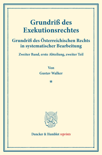 Cover: Grundriß des Exekutionsrechtes