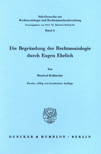 Cover: Die Begründung der Rechtssoziologie durch Eugen Ehrlich