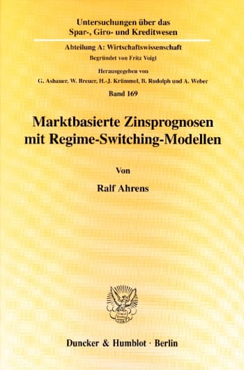 Cover: Marktbasierte Zinsprognosen mit Regime-Switching-Modellen