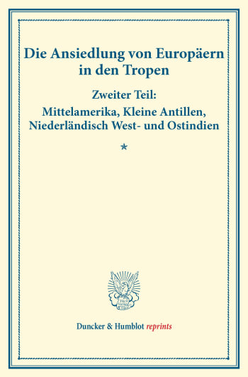 Cover: Die Ansiedlung von Europäern in den Tropen