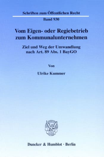 Cover: Vom Eigen- oder Regiebetrieb zum Kommunalunternehmen