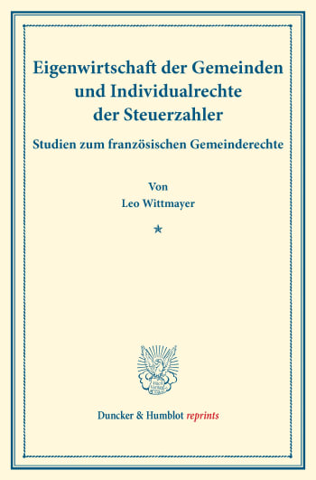 Cover: Eigenwirtschaft der Gemeinden und Individualrechte der Steuerzahler