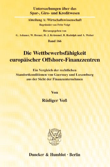 Cover: Die Wettbewerbsfähigkeit europäischer Offshore-Finanzzentren