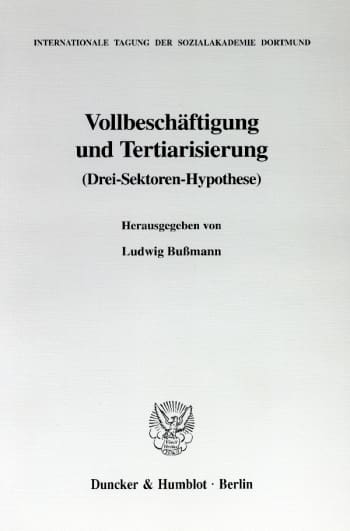 Cover: Vollbeschäftigung und Tertiarisierung