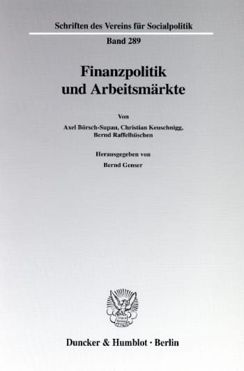 Cover: Finanzpolitik und Arbeitsmärkte