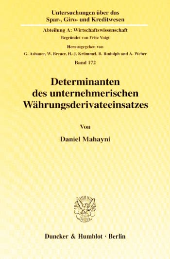 Cover: Determinanten des unternehmerischen Währungsderivateeinsatzes