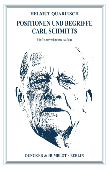 Cover: Positionen und Begriffe Carl Schmitts