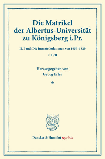 Cover: Die Matrikel der Albertus-Universität zu Königsberg i.Pr