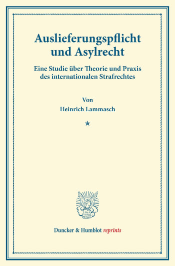 Cover: Auslieferungspflicht und Asylrecht