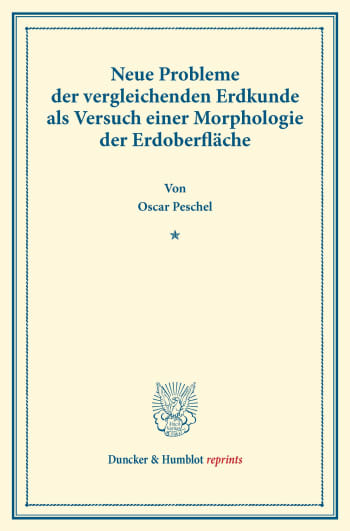 Cover: Neue Probleme der vergleichenden Erdkunde als Versuch einer Morphologie der Erdoberfläche