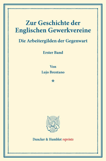 Cover: Zur Geschichte der Englischen Gewerkvereine