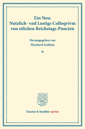 Cover: Ein Neu: Nutzlich- vnd Lustigs Colloqvivm von etlichen Reichstags-Puncten