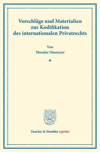 Cover: Vorschläge und Materialien zur Kodifikation des internationalen Privatrechts