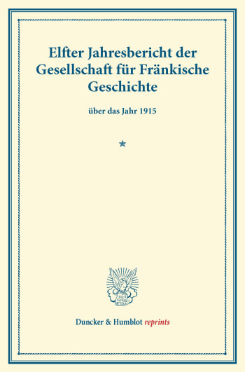 Cover: Elfter Jahresbericht der Gesellschaft für Fränkische Geschichte